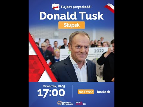 Donald Tusk - spotkanie w Słupsku