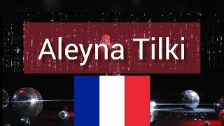 Aleyna Tilki - Dipsiz kuyum (paroles françaises) Resimi