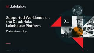 Intro to Supported Workloads on the Databricks Lakehouse Platform