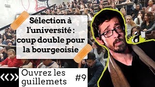 Sélection à l'université : coup double pour la bourgeoisie, par Usul