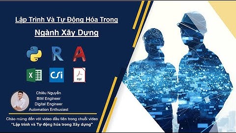 Video 01: Lời mở đầu - Giới thiệu về Bộ video