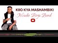 Kiio Kya Mashambiki Miseke Boyz Band