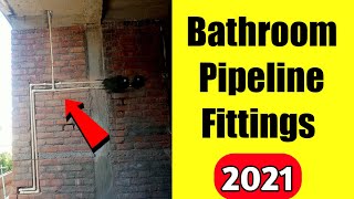 Bathroom Pipeline Fittings | Bathroom Pipeline Fitting Karna Sikhe | in hindi | 2021