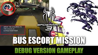 Bus Escort mission (EXCLUSIVE LOOK) [Spider Man 3: Debug Version Gameplay]