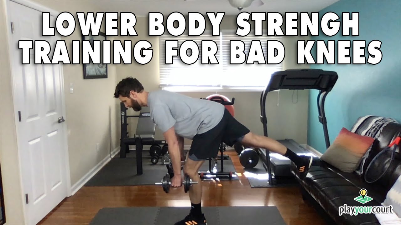 Lower Body Strength Training For Bad Knees YouTube