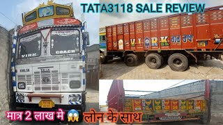 मात्र 2 लाख मे ,लोन के साथ | TATA 3118 SALE REVIEW, SECOND HAND TRUCK SALE , COMERCIAL VICHILES SALE