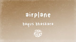 Bagus Bhaskara - Airplane