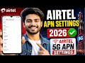 Airtel APN Settings 2026✅ | Airtel 4G/5G Apn Settings🔥 | Airtel 5G Network Problem Today