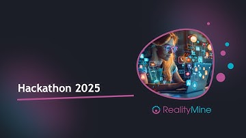RealityMine Hackathon 2025 Highlights