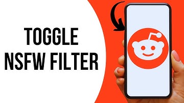 How To Enable or Disable NSFW Filter On Reddit ?