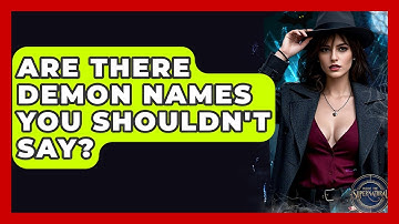Are There Demon Names You Shouldn