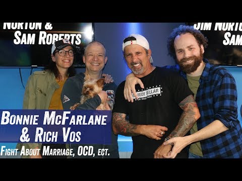 Bonnie McFarlane & Rich Vos Fight About Marriage, OCD, etc. -  Jim Norton & Sam Roberts