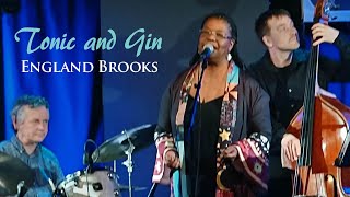 Tonic Gin - England Brooks Swing Sweet Jazzclub