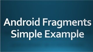Android tutorial for beginners - 77 - Fragment example screenshot 1