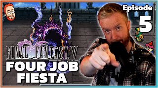HARDEST BOSS YET || Final Fantasy V FOUR JOB FIESTA - Episode 5