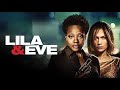 Lila & Eve |  Crime Drama ft. Viola Davis & Jennifer Lopez