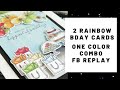 2 Rainbow Birthday Card Ideas | Facebook Live Replay