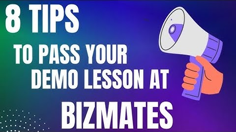 Helpful Tips to Pass your Demo Lesson at Bizmates! [ESL I Online Teaching]