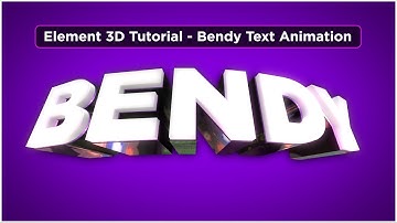 Element 3D V2 Tutorial - Created a Bendy 3D Text Animation with E3D Deformers - Tutorial