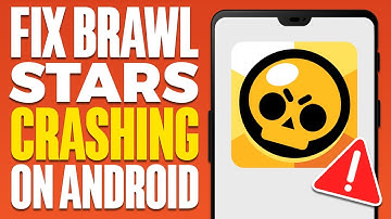 Fix Brawl Stars Crashing On Android 2025