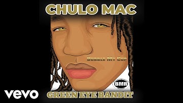 Chulo Mac - Dubble My Cup (Official Audio - Explicit)