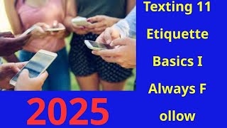 Never be rude in conversations again with these 11 basic rules of texting etiquette I always follow.