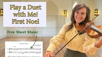 The First Noel – Christmas Violin Duet Play-Along | Christmas Carol Countdown #1