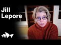 Jill Lepore: Tracing the origins of American decline | ANTIDOTE