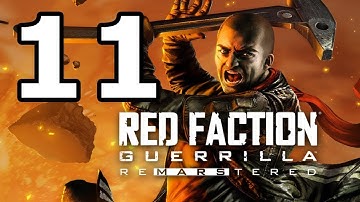 Red Faction Guerrilla Re-Mars-tered Walkthrough Part 11 - No Commentary Playthrough (PS4)