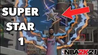 HOW I HIT SUPERSTAR 1 in NBA 2K21 NEXT GEN! ON THE GRIND for LEGEND!