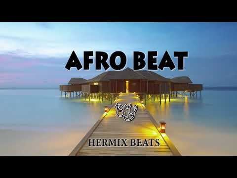 Instrumental - Type - AFRO BEAT - BY (Hermix BEATS) Freestyle
