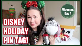 Disney Pin Collection: 12 Songs of Christmas Tag | Vlogmas 2020, Day 4