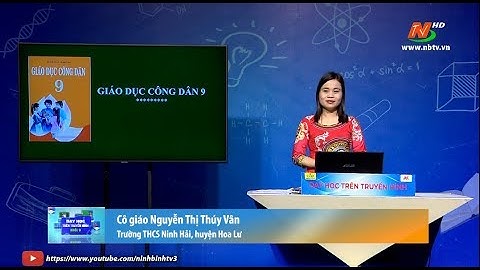 Môn Giáo dục công dân - Lớp 9: Quyền và nghĩa vụ lao động của công dân | Dạy học trên Truyền hình