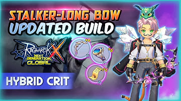 [ROX GLOBAL] - Stalker Long Bow Updated Build! | LVL 80+ | Character Progression.