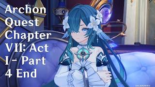 Genshin Impact 7.0 | Archon Quest Chapter VII: Act I - Part 4 End