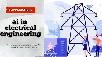 Application of AI in Electrical Engineering