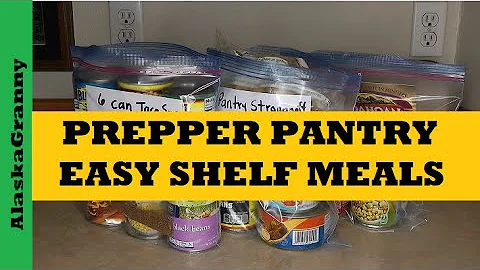 Prepper Pantry Shelf Meals - Easy Meals From Food Storage Stockpile