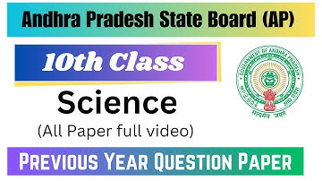 ANDHRA PRADESH 10TH CLASS SCIENCE PREVIOUS YEARS QUESTION PAPER ANDHRA PRADESH STATE BOARD EXAM.