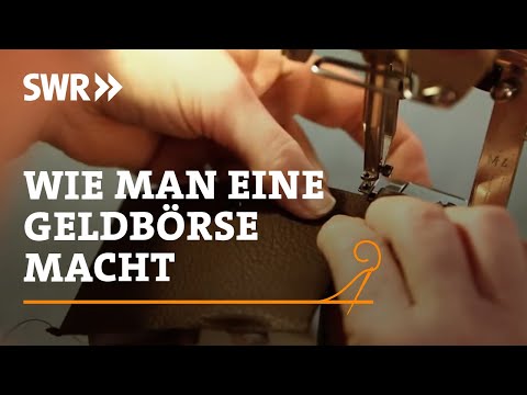 Handwerkskunst! Wie man eine Geldbörse macht | SWR Fernsehen
