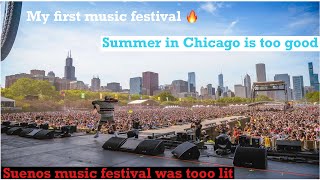 My first music festival, Suenos music festival 2023 in Chicago was epic