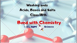 Washing soda (Sodium carbonate decahydrate) | Acids, Bases and Salts | Class 10