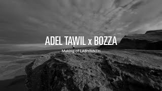 Adel Tawil &amp; Bozza - Labyrinth (Making-of)