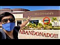 Visitando un MCDONALD´S ABANDONADO 🍟😱 ¿Por qué Cerró?