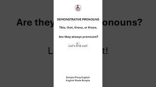 Demonstrative Pronouns | This, That, These & Those | Quick English Lesson #Shorts