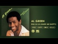 Al green  shalala make me happy official audio