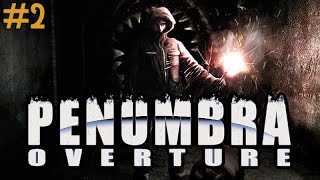 Penumbra: Overture - Part Two - With Commentary