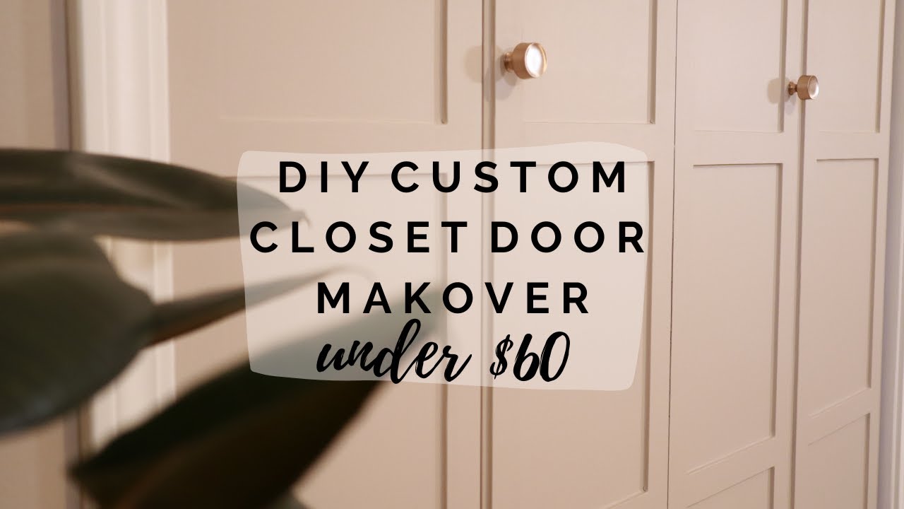 Diy Closet Door Makeover - Youtube