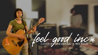 Gorillaz - Feel Good Inc Cover By Sinem Sinemusic