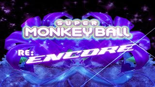 Super Monkey Ball RE: Encore - Full Montage