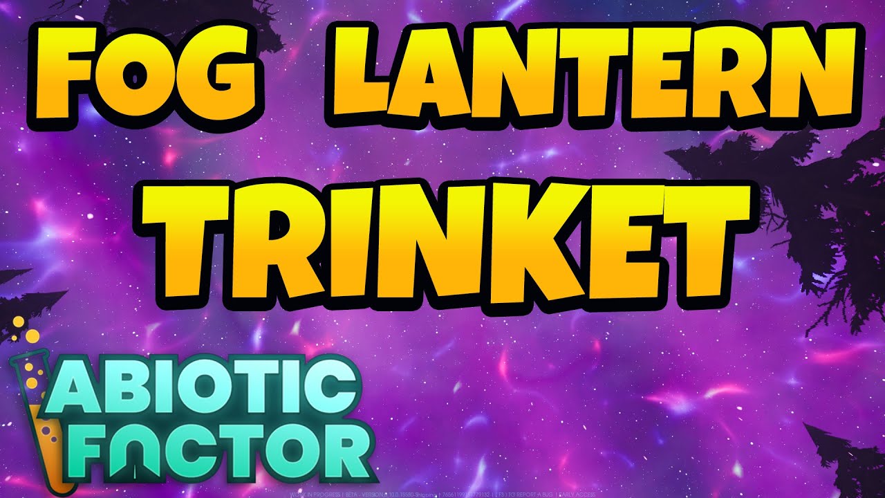 Как получить амулет «Туманный фонарь» в игре Abiotic Factor